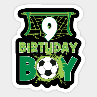9th Birthday Boy Soccer Funny B-day Gift For Boys Kids Sticker
